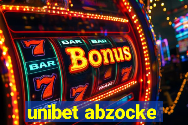 unibet abzocke