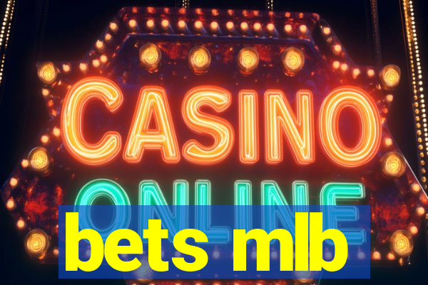 bets mlb