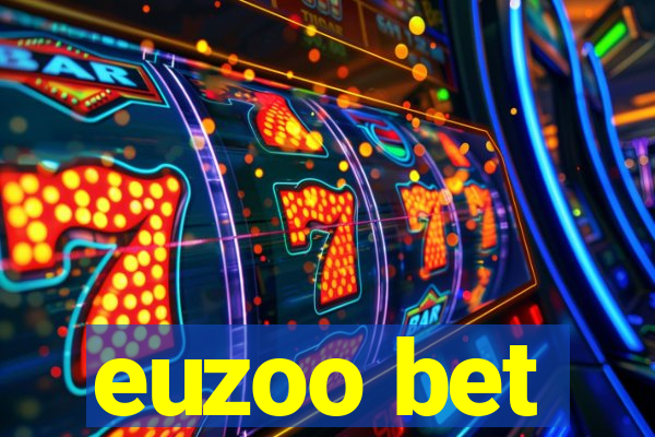 euzoo bet