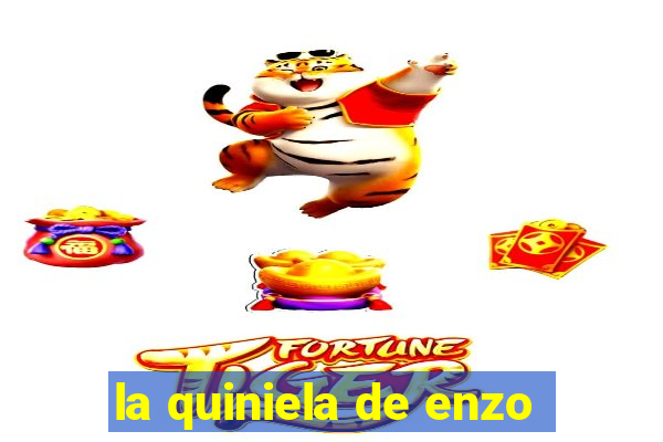 la quiniela de enzo