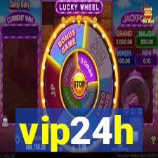 vip24h