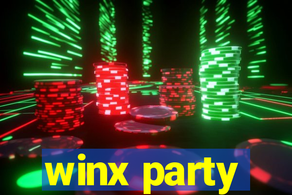 winx party