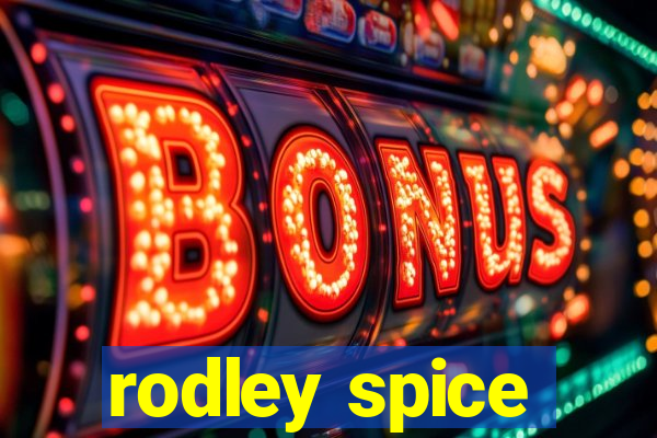 rodley spice