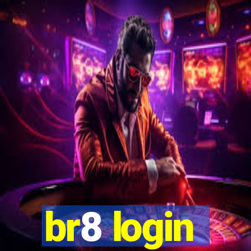 br8 login