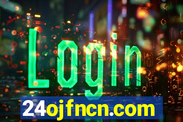 24ojfncn.com