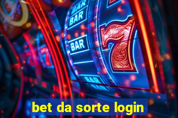 bet da sorte login