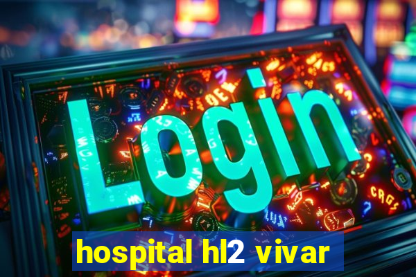 hospital hl2 vivar