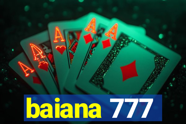 baiana 777