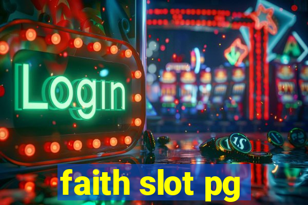 faith slot pg