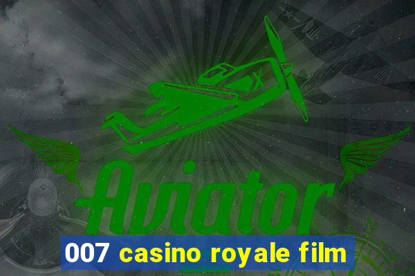 007 casino royale film