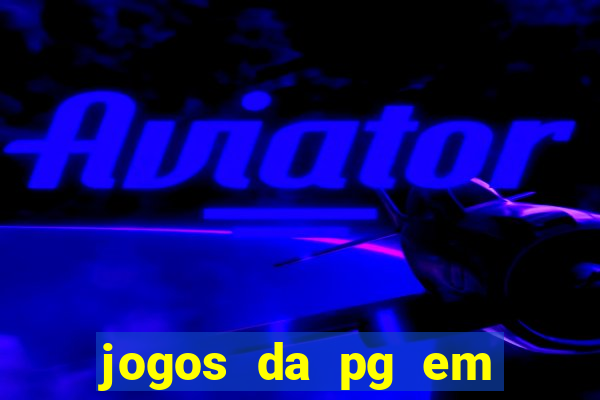 jogos da pg em manuten??o hoje