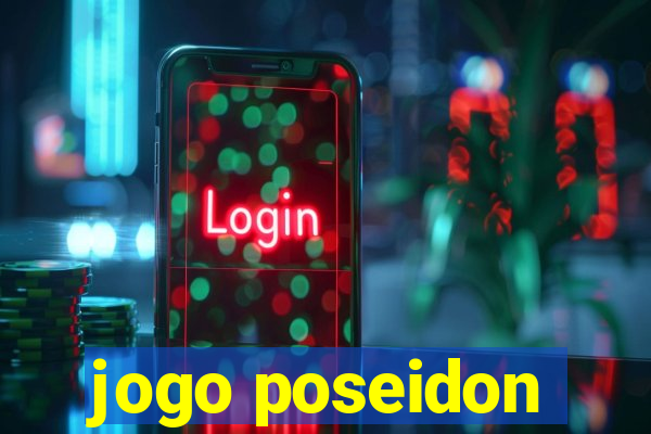 jogo poseidon