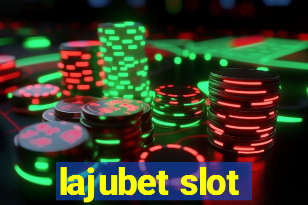 lajubet slot