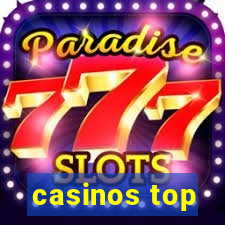 casinos top