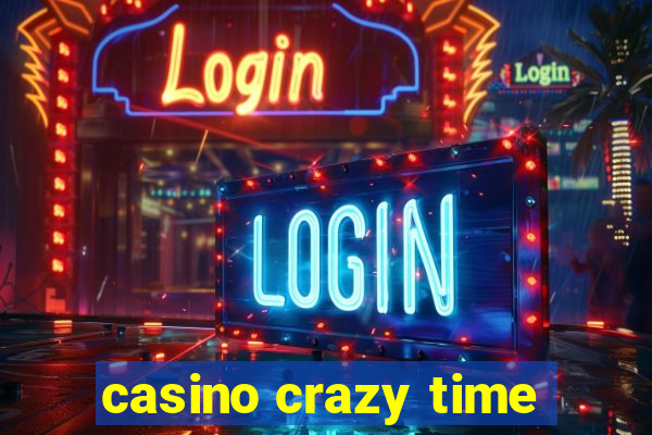 casino crazy time