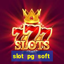 slot pg soft prodevreal porcentagem