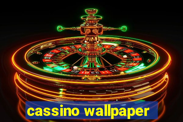 cassino wallpaper