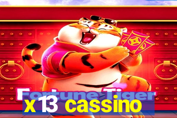 x13 cassino