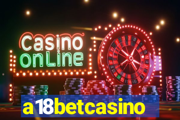 a18betcasino