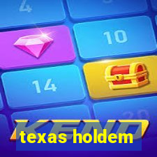 texas holdem