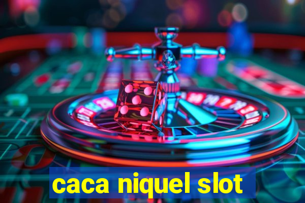 caca niquel slot