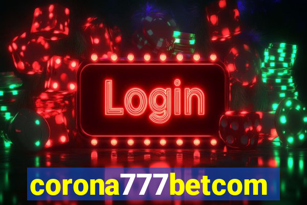 corona777betcom