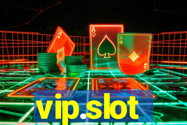 vip.slot