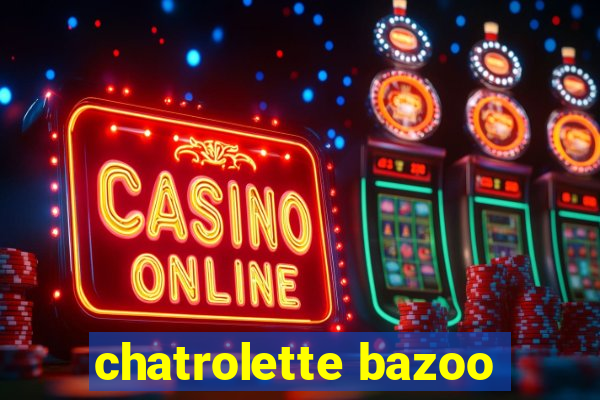 chatrolette bazoo