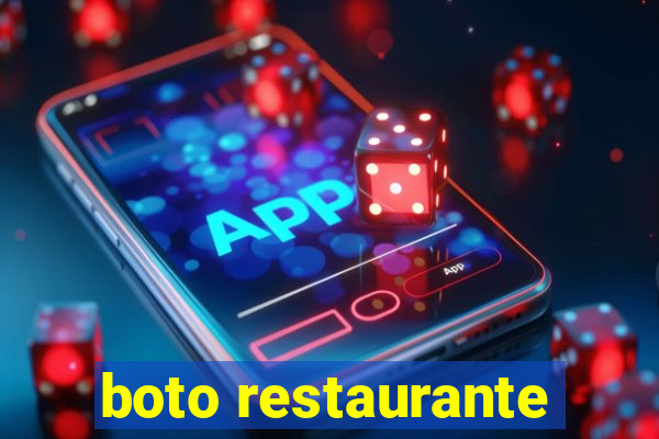 boto restaurante