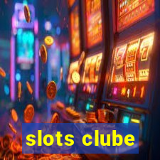 slots clube