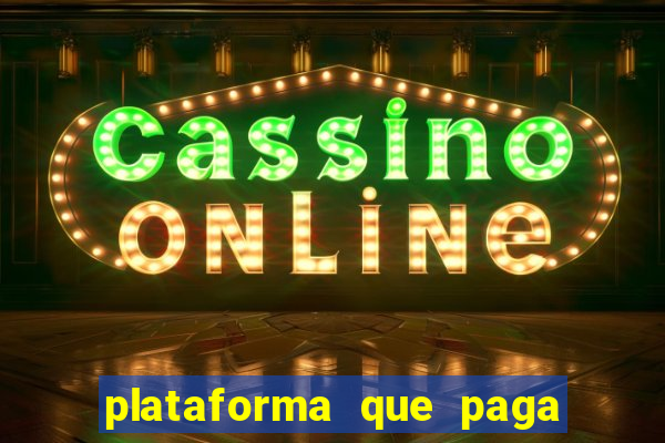 plataforma que paga no cadastro bet