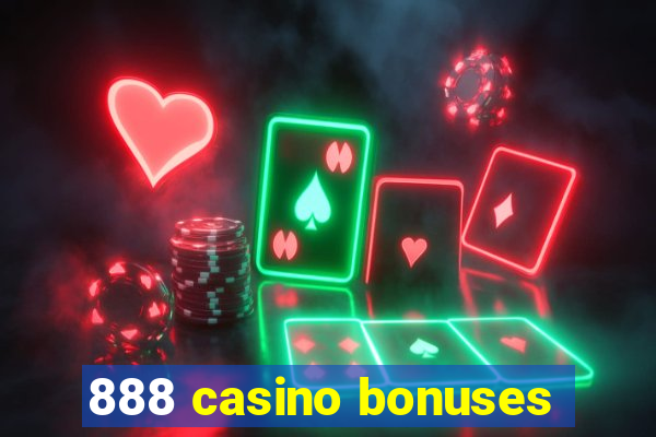 888 casino bonuses