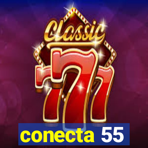 conecta 55