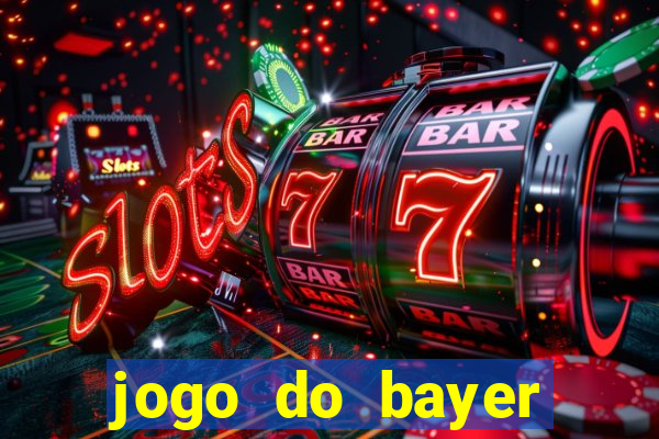 jogo do bayer leverkusen de hoje