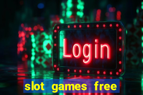 slot games free spin bonus