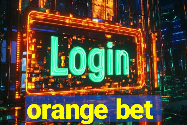 orange bet