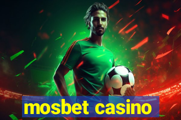 mosbet casino