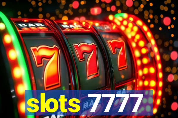 slots 7777