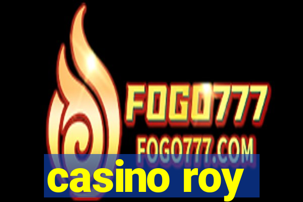 casino roy