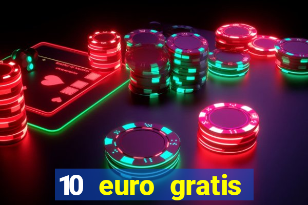 10 euro gratis betsson casino ohne einzahlung