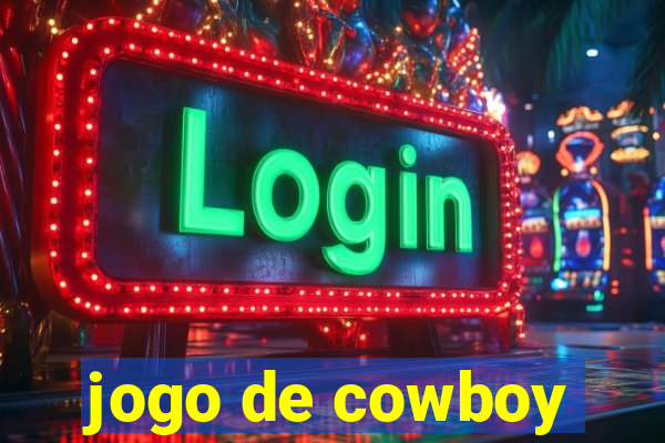 jogo de cowboy