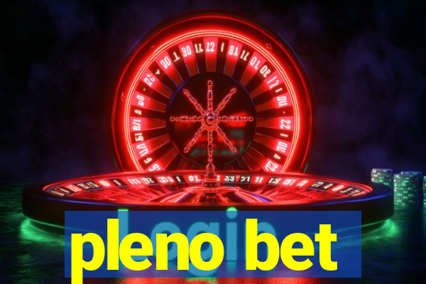 pleno bet