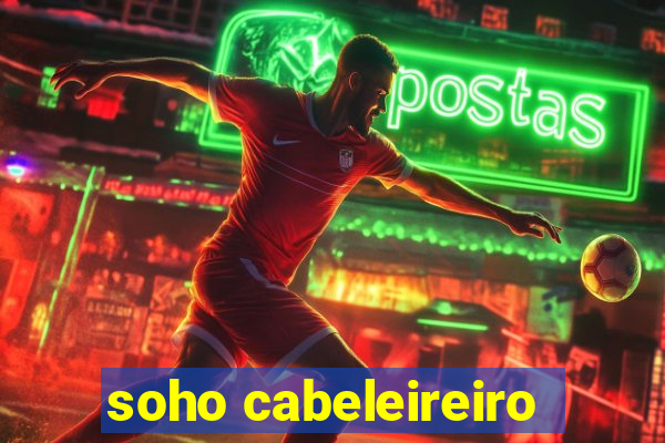 soho cabeleireiro