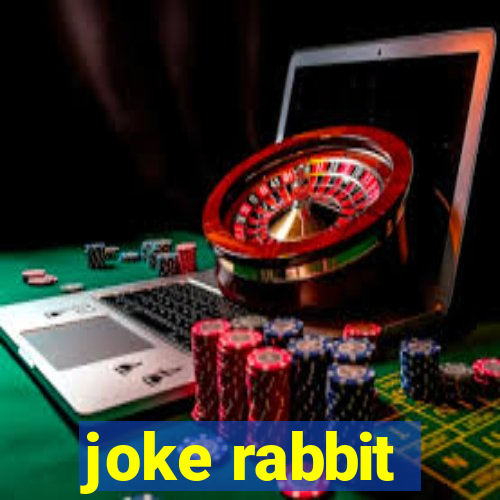 joke rabbit