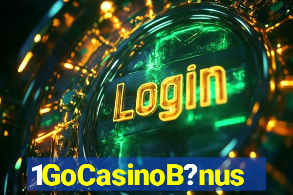 1GoCasinoB?nus