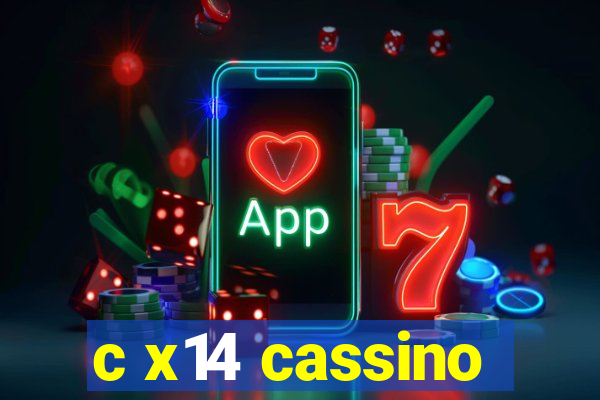 c x14 cassino