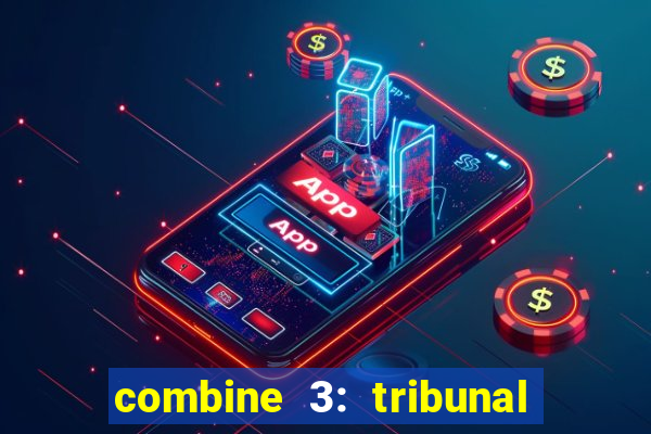 combine 3: tribunal de anúbis