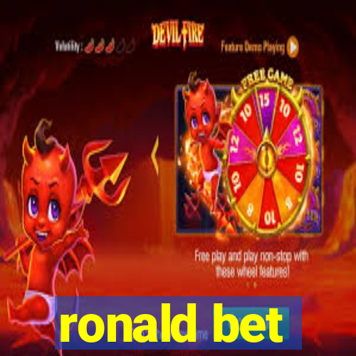 ronald bet