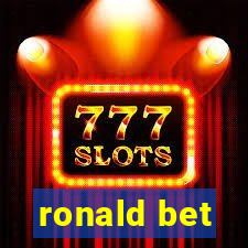 ronald bet