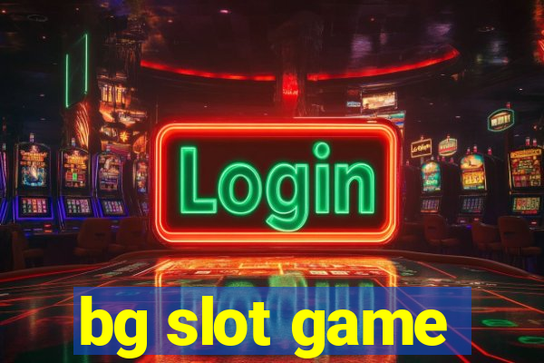 bg slot game